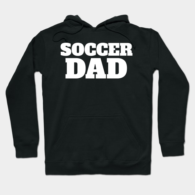 Soccer Dad Funny Soccer Hoodie by fromherotozero